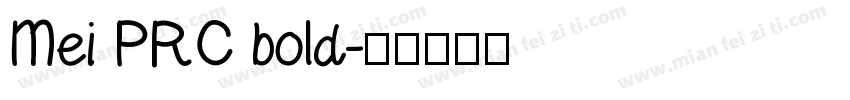 Mei PRC bold字体转换